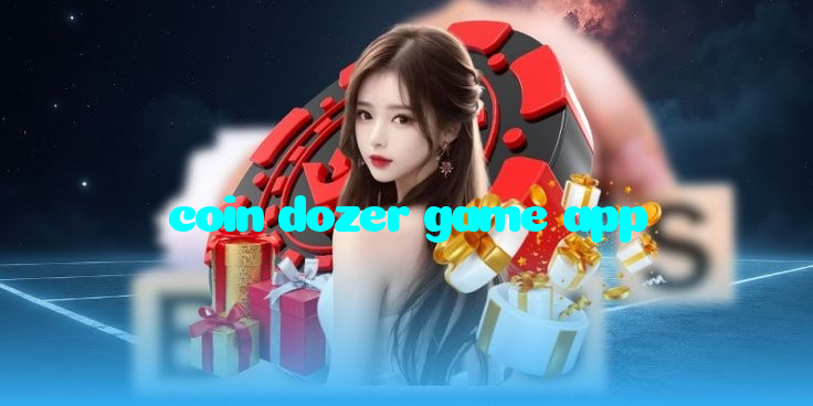 coin dozer game app