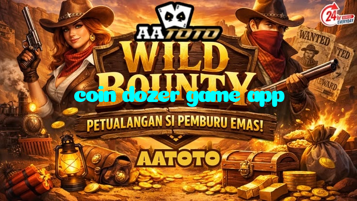 coin dozer game app خوش آمدید بونس +600% پیشکش موبائل ایپ کے پروموشن سیکشن میں دکھائی دیتی ہے۔