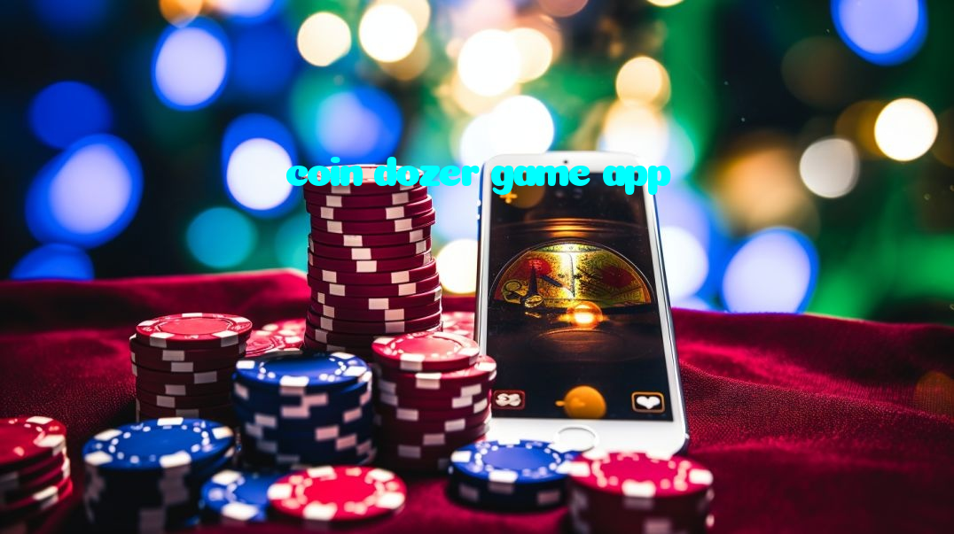 making first deposit on coin dozer game app website using local payment methods in Pakistan